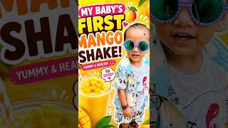 Healthy mango shake for baby &amp; toddler #mango #shake #healthy #tasty #juice #homemade #baby #ytshort