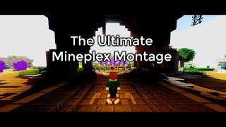 The Ultimate Mineplex Montage