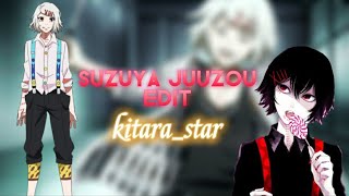 Suzuya Juuzou Edit Tokyo Ghoul