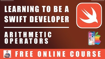 #14 Swift Programming  - Arithmetic Operators