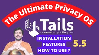 Tails OS 5.x  | The Ultimate Privacy OS | Installation in USB Drive | Tails Linux 5.x Review Profile