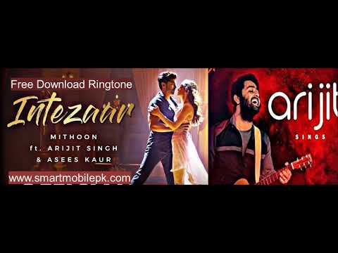 intezaar-latest-arijit-song-2019-romantic-bollywood-song-mp3-ringtone-download