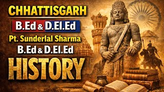 Cg Bed l Cg Deled l Pt. Sundar Lal Sharma B.ed l Pt. Sundar Lal Sharma Deled l History class 4