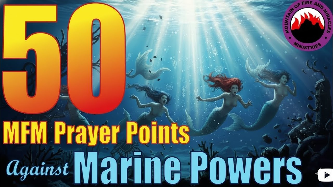 50 молитвенных пунктов MFM против морских держав 