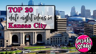 20 Date Night Ideas in Kansas City