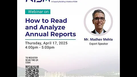 Webinar Recording : How to Read and Analyze Annual Reports I 17 April 2025