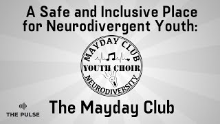 A Safe and Inclusive Place for Neurodivergent Youth: The Mayday Club | The Pulse