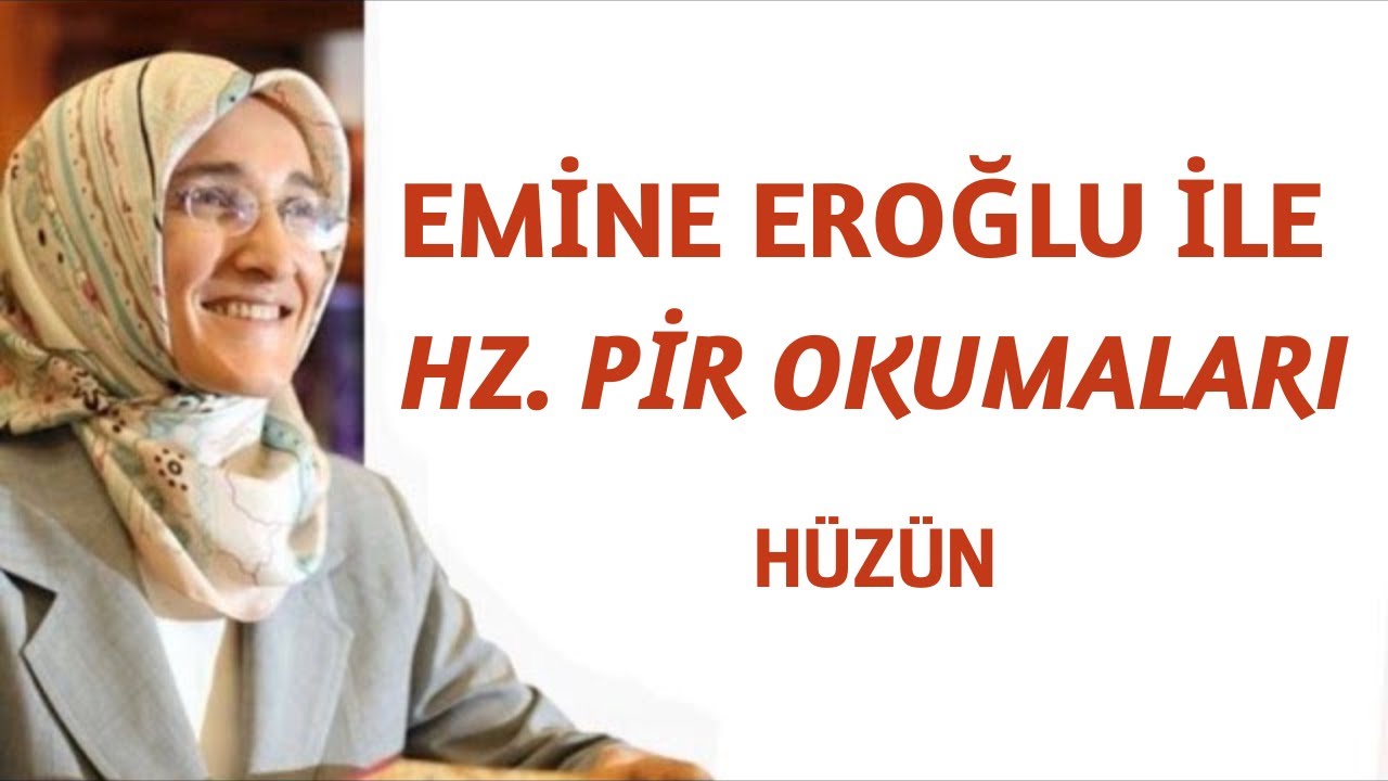 EMİNE EROĞLU İLE KALBİN ZÜMRÜT TEPELERİ - HÜZÜN
