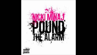 Nicki Minaj - Pound The Alarm (Liam Keegan Radio Edit)