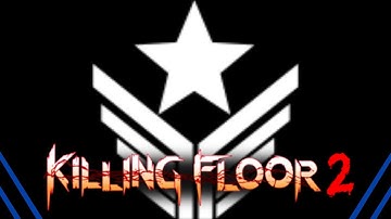 Killing Floor 2 | Advanced Commando Builds And Loadouts