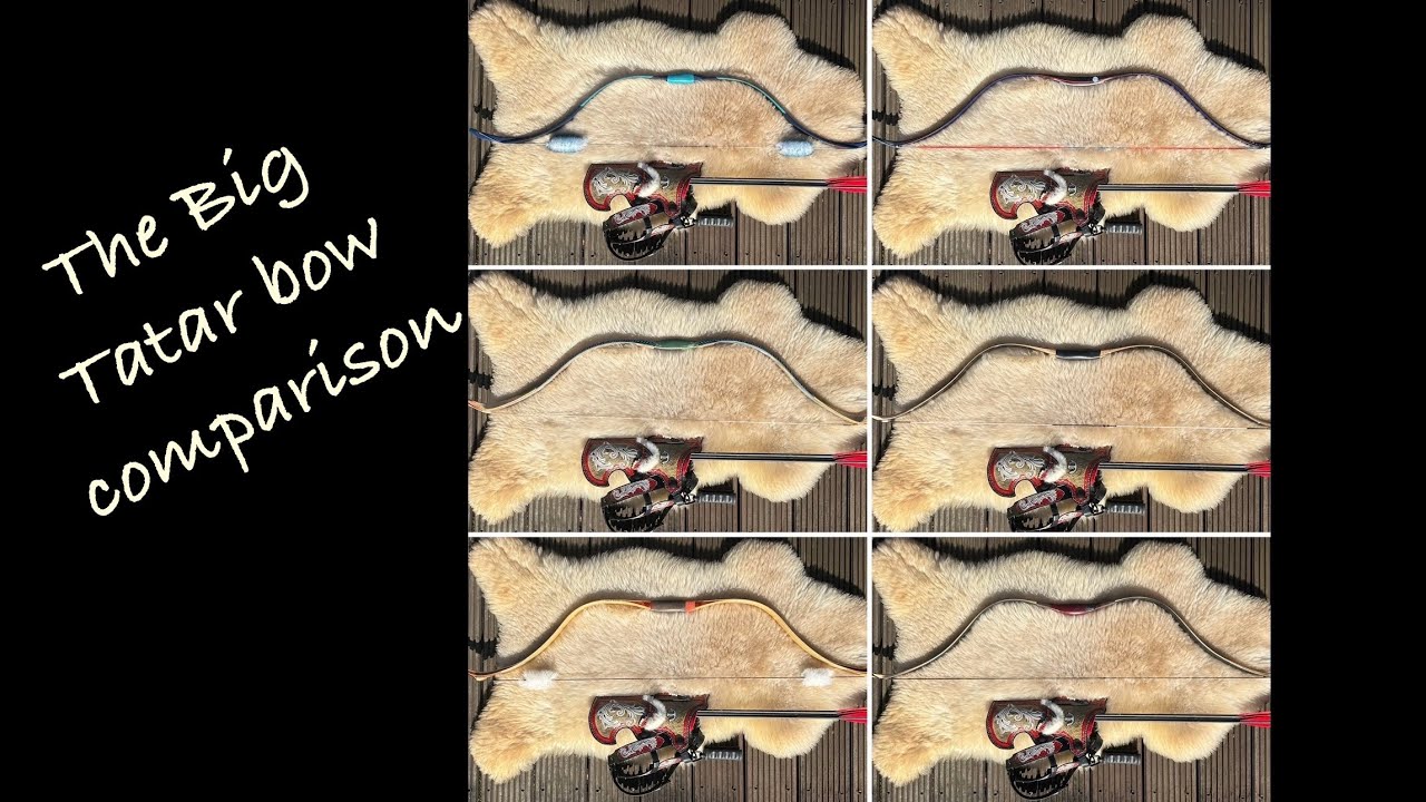 The Big Tatar bow comparison - sadly sound issue can‘t be fixed - sorry for the inconvenience!