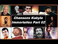 Chansons kabyle immortelles part 02