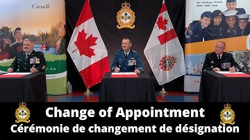 Change of Appointment Ceremony // Cérémonie de changement de nomination