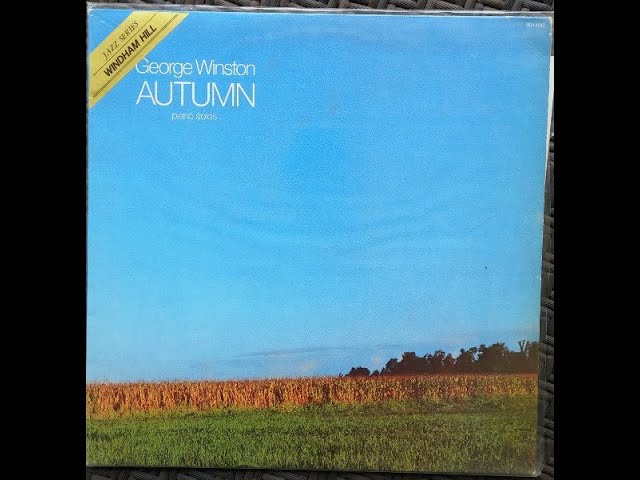 George Winston - Autumn Longing (Visualizer) - YouTube