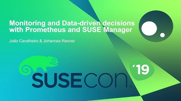 TUT1287 Monitoring and Data driven decisions with Prometheus and SUSE Manager