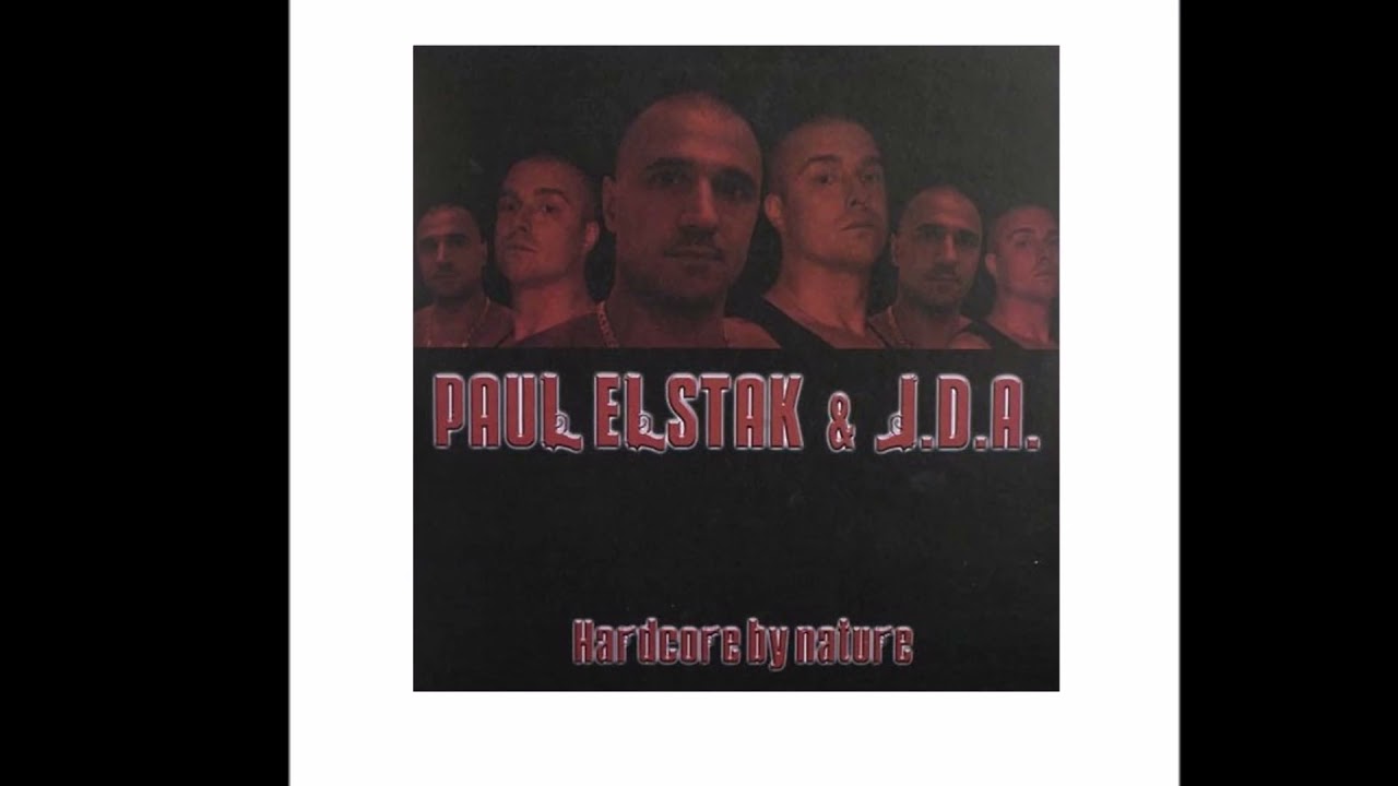 Paul Elstak feat Dj JDA & MC Ruffian - Hardcore By Nature
