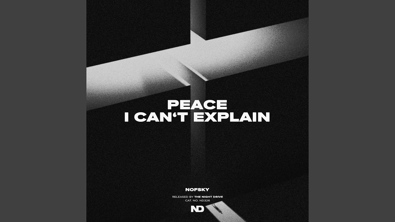 Peace I Can't Explain - YouTube