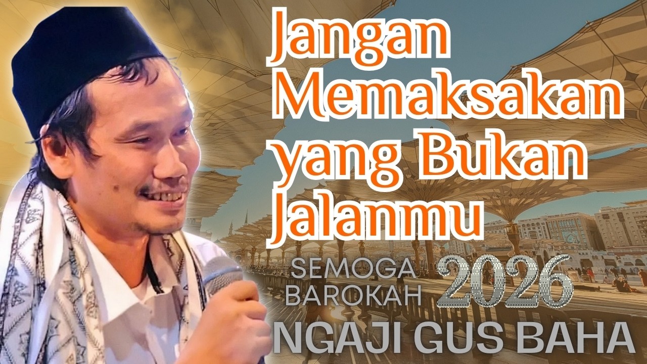 Jangan Memaksakan yang Bukan Jalanmu #gusbahaterbaru #pengajiangusbahaterbaru #nasehat #motivasi