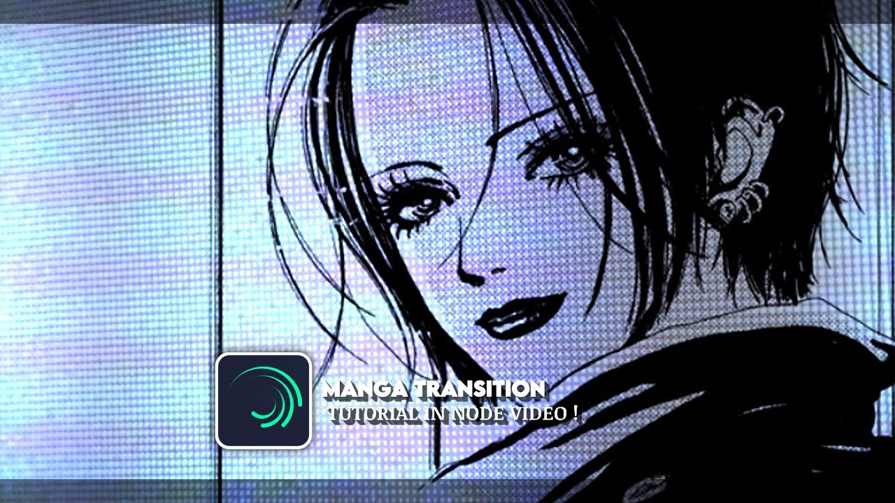 MANGA TRANSITION TUTORIAL IN「Alight Motion 」