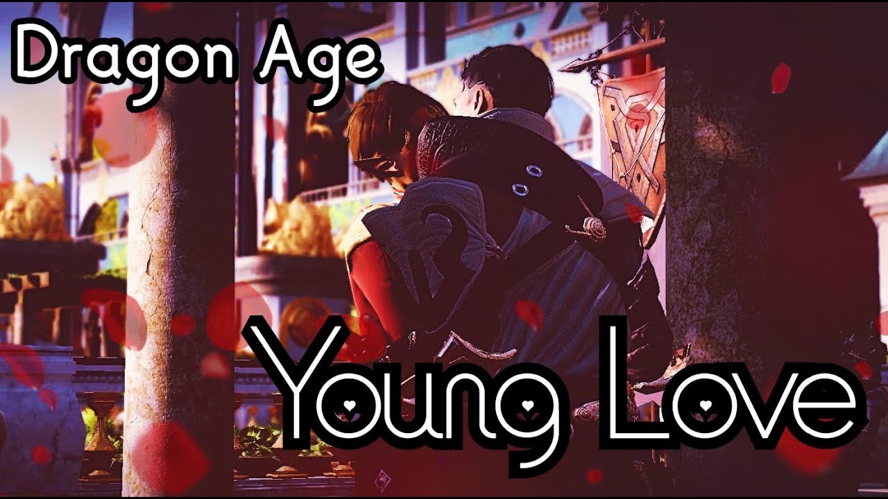 [ DRAGON AGE ] Young Love | Multiship Collab w/ NatureGirl202