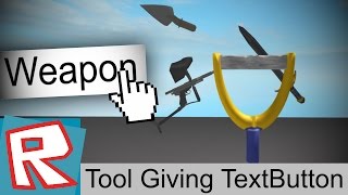 Roblox Tutorial Weapon Giving Textbutton Script Youtube - roblox weapon select gui