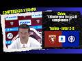 La conferenza stampa di Cristian Chivu post Torino-Inter 2-2 : "Chiuderemo in casa il campionato !"