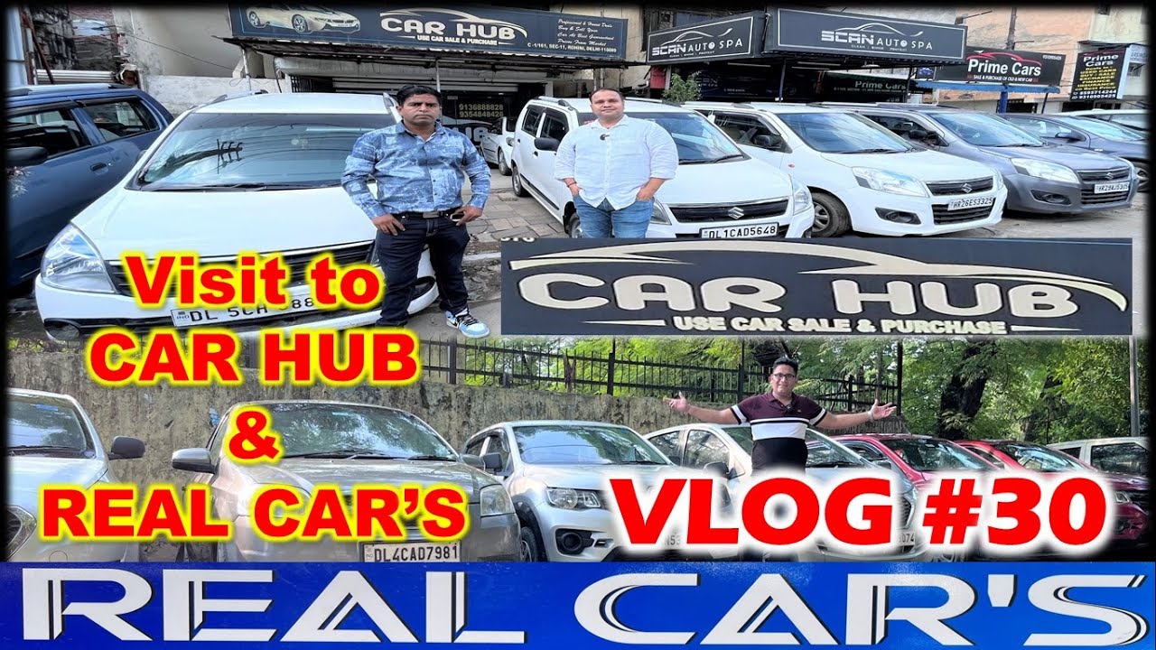 Vlog 30 Visit to Car Hub and Real Car's Rohini GOCARS4U goxplor4u