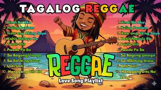 RELAXING TAGALOG REGGAE SONGS 2026 🌿 OPM CHILL MIX 2026