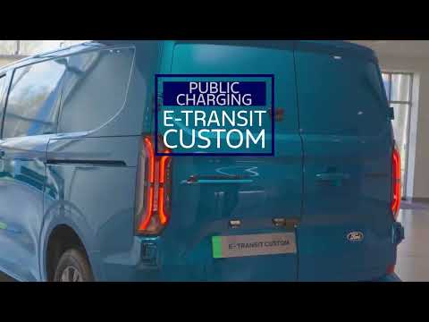 How to charge a Ford E-Transit Custom on the go | Ford UK