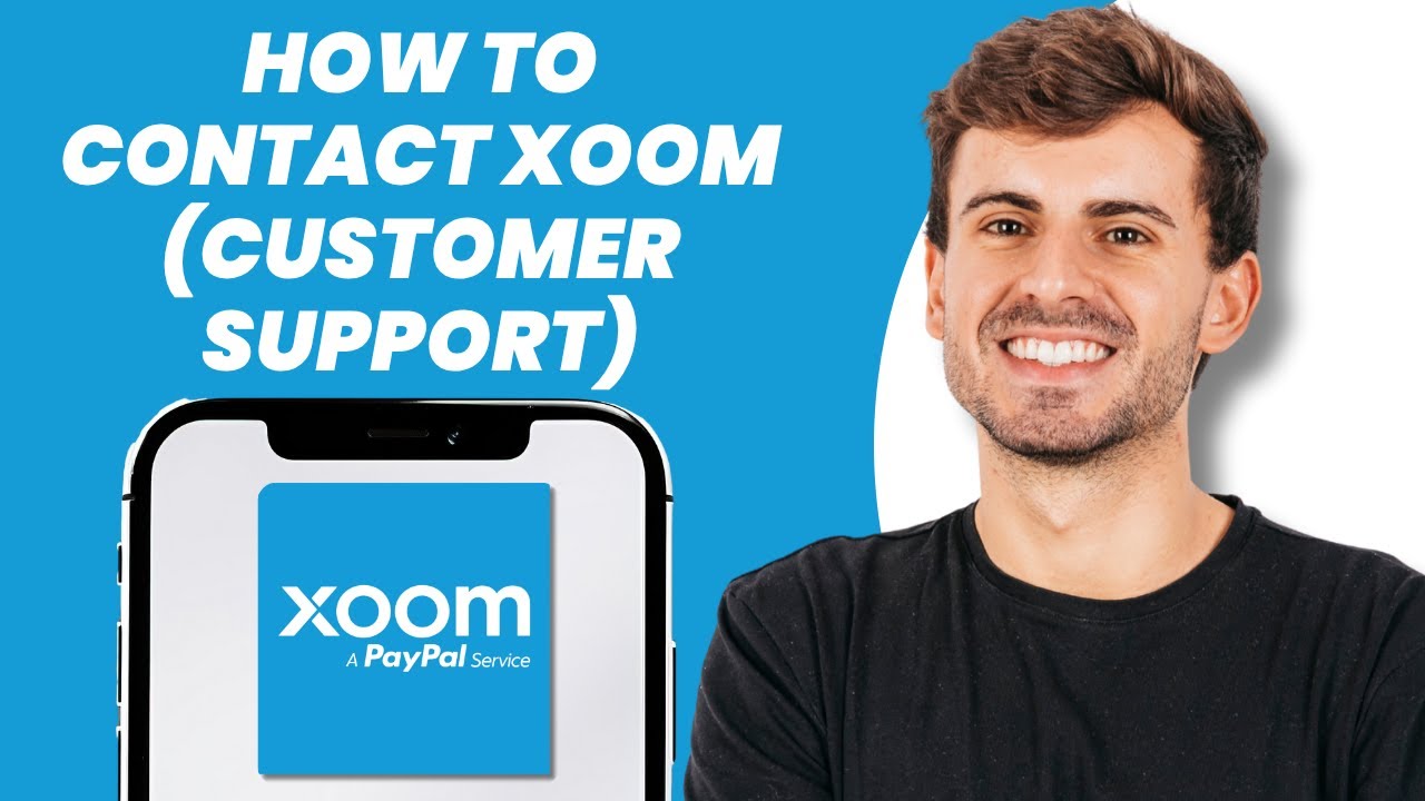 How to Contact Xoom (Customer Support) - YouTube
