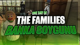 ONE DAY OF GROVE STREET FAMILIES #2 - BANKA SOYGUNU
