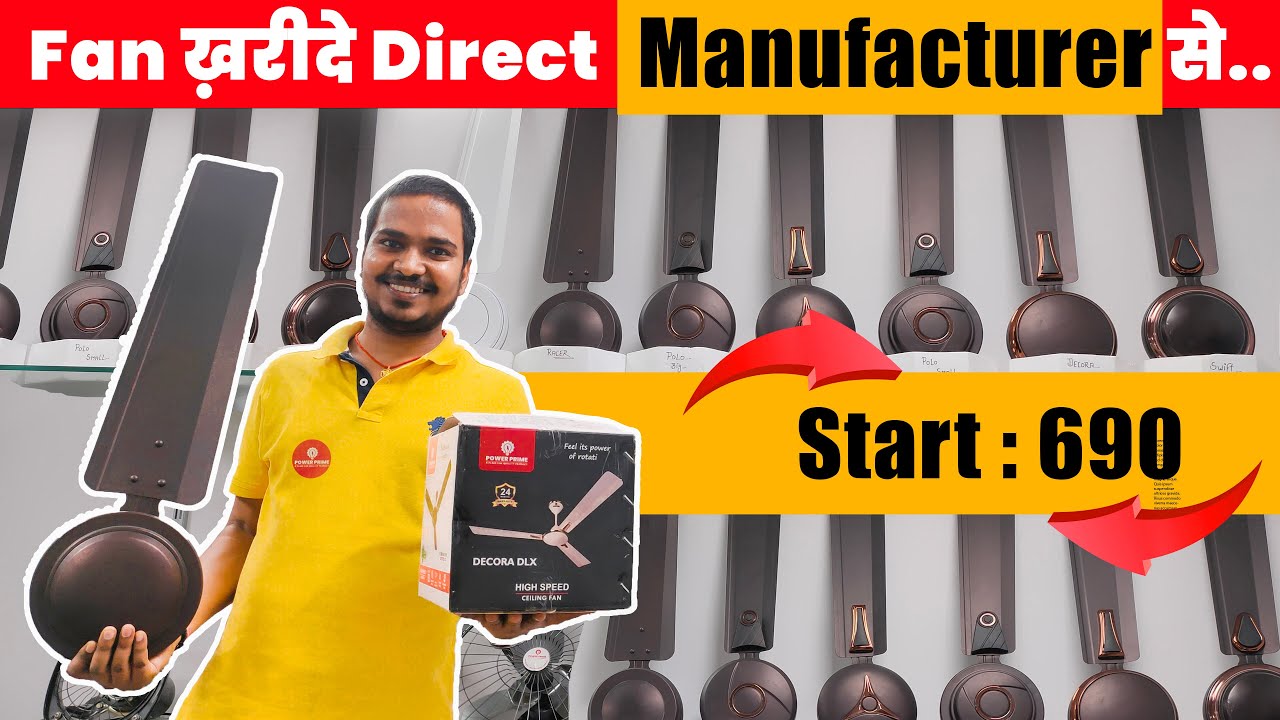 Fan Manufacturer in Delhi. Fan Wholesale Market in Delhi Fan Wholesale