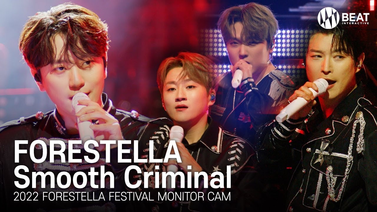 FORESTELLA 'Smooth Criminal' (2022 FORESTELLA FESTIVAL Monitor Cam)