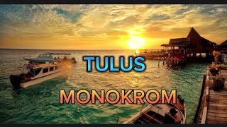 Cover Tulus - Monokrom