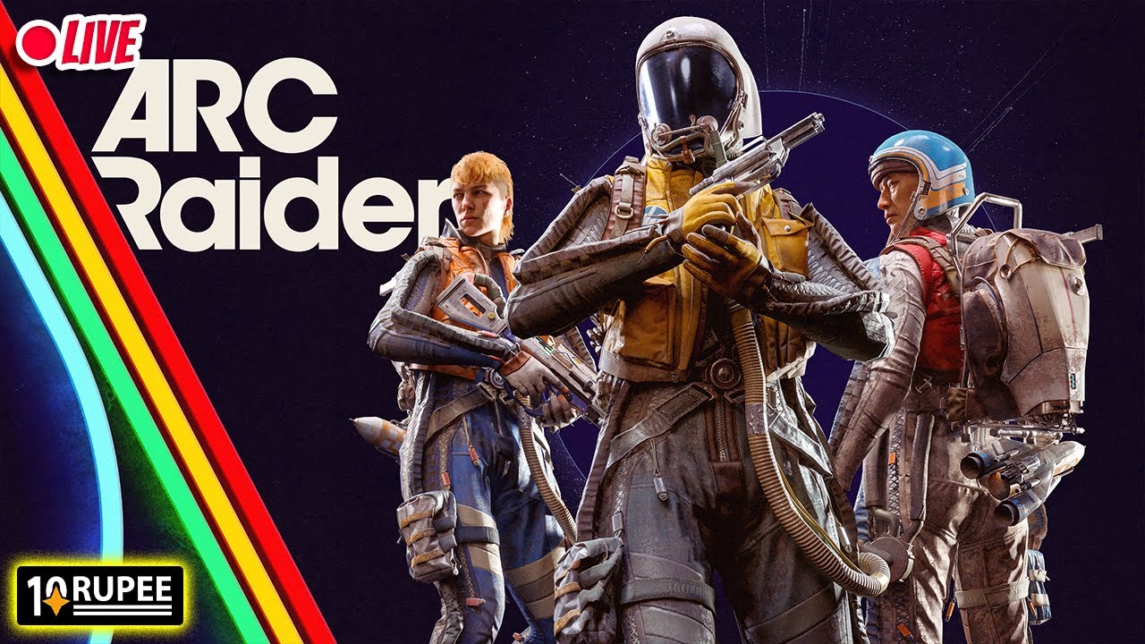ARC Raiders Extraction Time in Hindi – LIVE Stream | 10Rupee