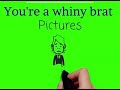Skylar gaming Home entertainment/Angry Kid Productions/You’re a Whinny brat Pictures (FREE TO USE)