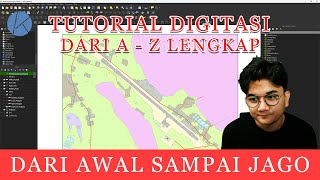 Tutorial Digitasi Peta Dasar Menggunakan QGIS (FULL LENGKAP DARI AWAL SAMPAI AKHIR LANGSUNG BISA)
