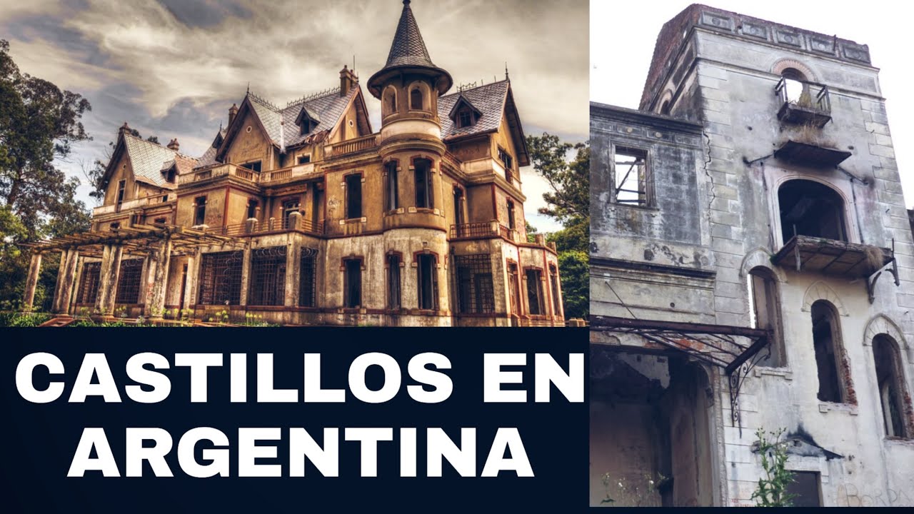 Escucharon Hablar - CASTILLOS ABANDONADOS en Argentina (Egaña y Castoral)