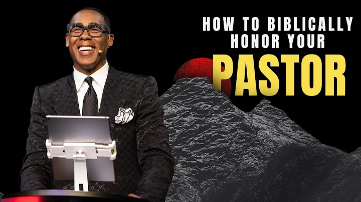 Unlock Blessings: Biblical Ways to Honor Your Pastor