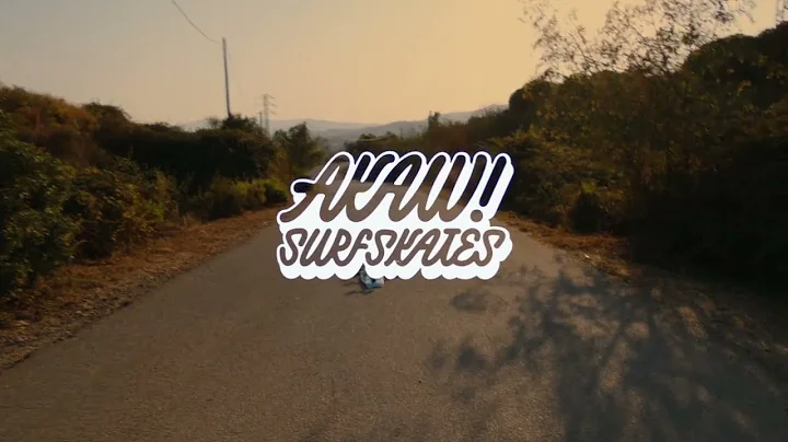 AKAW! SURFSKATES - SUMMER 2022 LAUNCH - TEASER