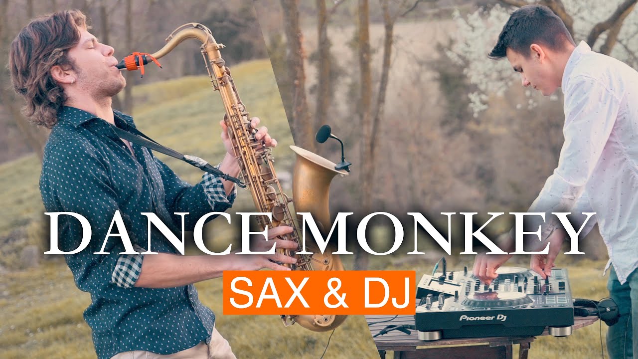 Dance Monkey SAX & DJ COVER Sax Sauce YouTube