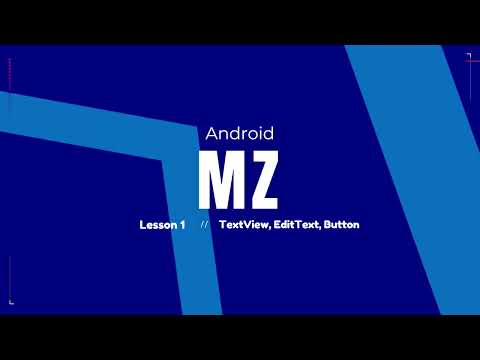 TextView, EditText, Button | Android | Kotlin