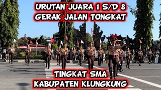 Urutan Juara 1 Sd 6 Gerak Jalan Tongkat Kabupaten Klungkung Tingkat Sma