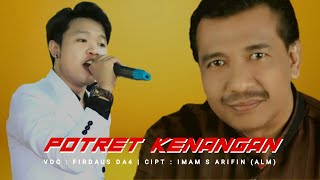 POTRET KENANGAN ( IMAM S. ARIFIN ) ° Voc. Firdaus DA Academy