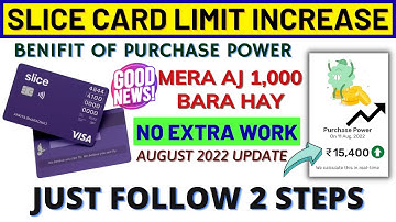 Slice card limit increase | Slice credit card purchase power #slice #slice_credit_card