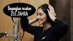 BAYANGKAN RASAKAN || Zee Zahra  - Durasi: 4:11. 