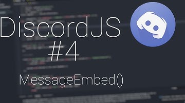 DiscordJS Basics #4 | Message Embeds
