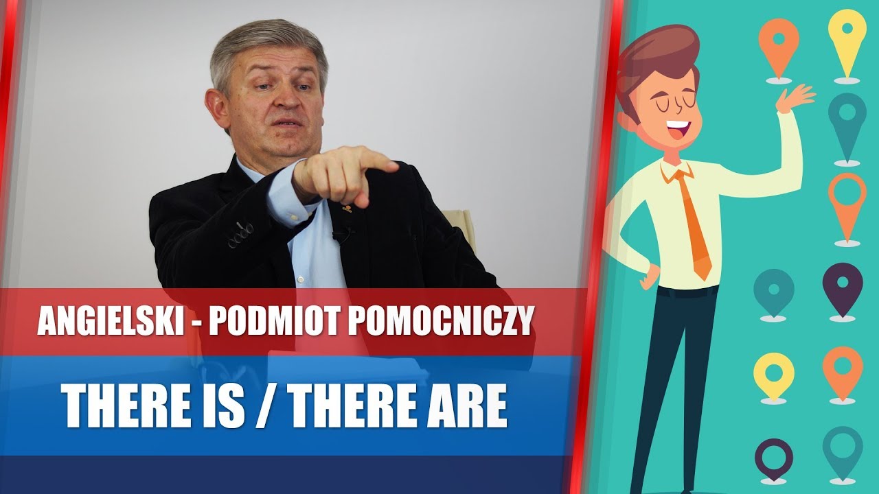 There is / There are - podmiot pomocniczy