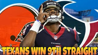 Texans win 9th straight! Texans vs Browns Recap!