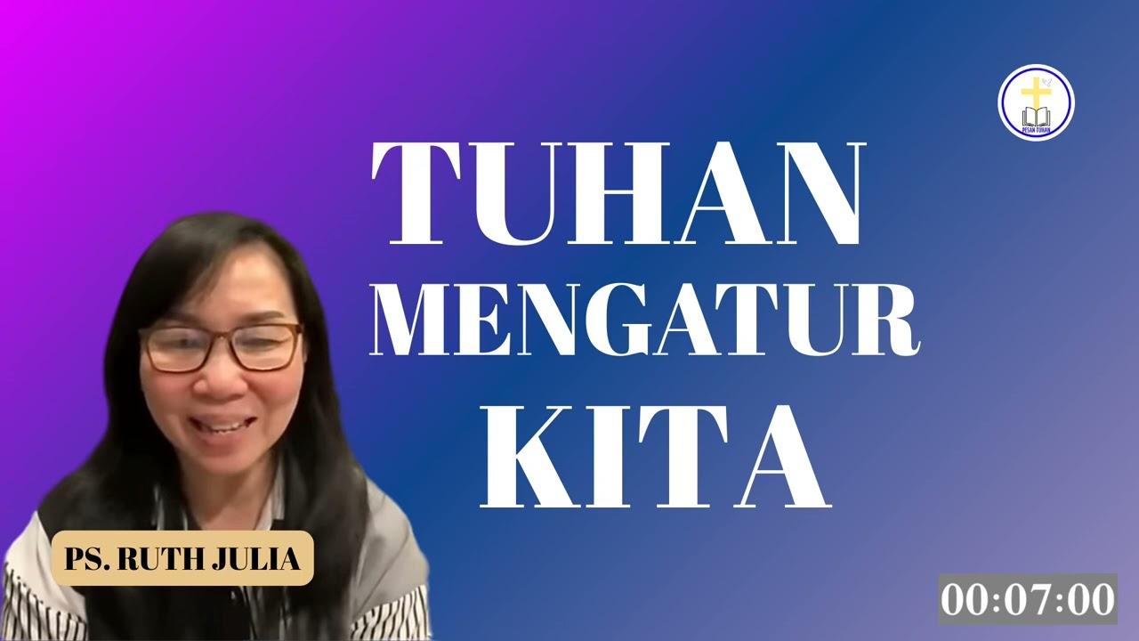TUHAN MENGATUR JALAN HIDUP KITA | PDT. RUTH JULIA